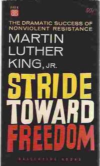 Stride Toward Freedom by Jr Martin Luther - Paperback - Presumed First - 1958 - from Walden Books (SKU: 29867)