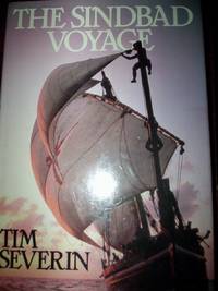 The Sinbad Voyage by Tim Severin - 1982