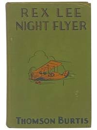 Rex Lee, Night Flyer (Rex Lee Series Book 5)