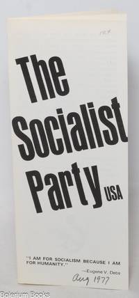 The Socialist Party USA [brochure]