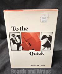 To the Quick