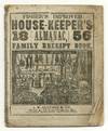 Fisher's Improved House-Keeper's 1856 Almanac, and Family Receipt Book