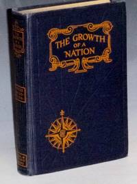 The Growth of a Nation, the United States of America (J. Frank Dobie's Copy, with 1ALS Letter from Publisher to Dobie)