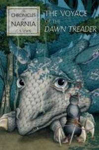 The Voyage of the Dawn Treader (Chronicles of Narnia) by C. S. Lewis - 2007-05-02