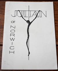 JULIAN OF NORWICH An Introduction To The Revelations Of Divine Love