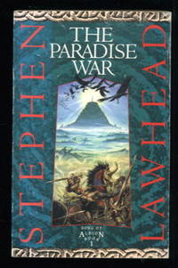 The Paradise War: Song of Albion Book 1 by Stephen Lawhead - 1992