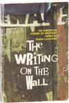 The Writing on the Wall: 108 American Poems of Protest [Inscribed to Susan Sontag]