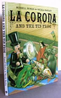 La Corona and the tin Frog