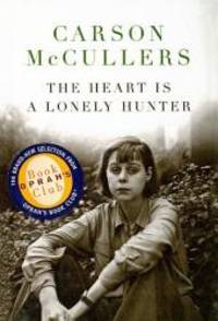 The Heart Is a Lonely Hunter (Oprah&#039;s Book Club) by Carson McCullers - 2001-02-09