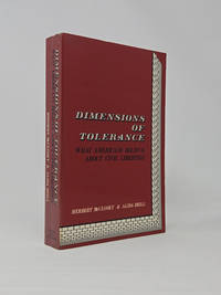 Dimensions of Tolerance: What Americans Believe About Civil Liberties