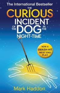 The Curious Incident of the Dog in the Night