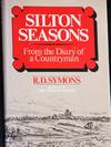 Silton Seasons: From the Diary of a Countryman