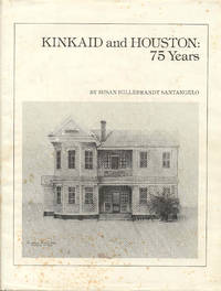 image of Kinkaid and Houston: 75 Years