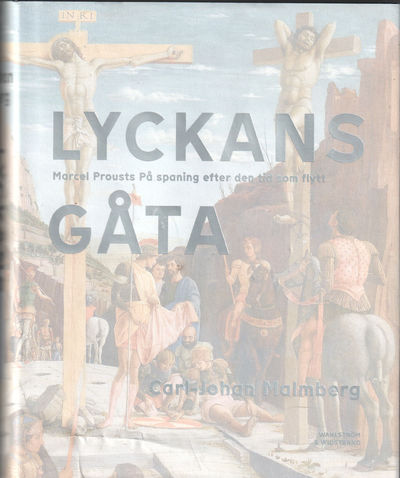 Marcel Prousts På spaning efter den tid som flytt