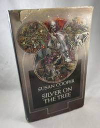 Silver on the Tree(The Dark is Rising Book Five)