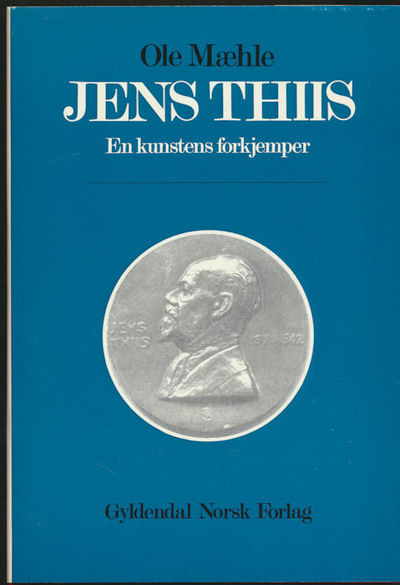 Jens Thiis. En kunstens forkjemper