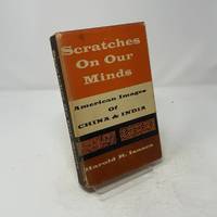 Scratches on Our Minds: American Images of China and India