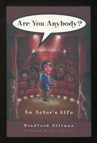 Are You Anybody?: An Actor's Life