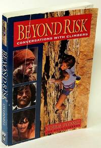 Beyond Risk: Conversations With Climbers