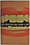 Only When I Larf 1st UK Edition (hardcover)