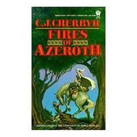 Fires of Azeroth (Morgaine Cycle) (Mass Market Paperback)