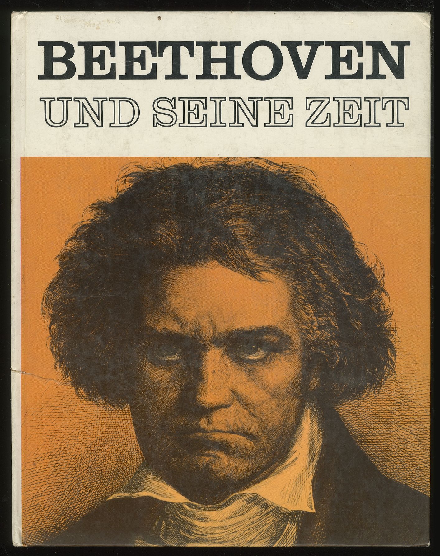 Beethoven: Und Seine Zeit