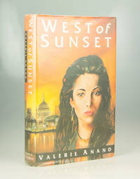 West of Sunset by Valerie Anand - 1992