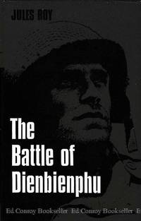 The Battle of Dienbienphu by Roy, Jules - 1965