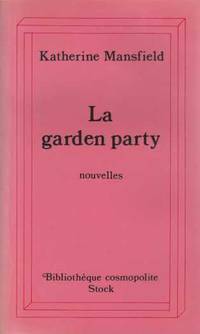 image of La garden-party : et autres histoires