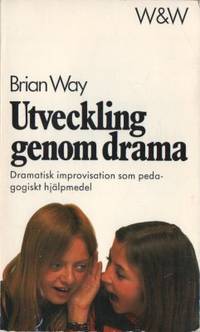 Utveckling genom drama.