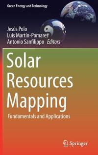 Solar Resources Mapping : Fundamentals and Applications