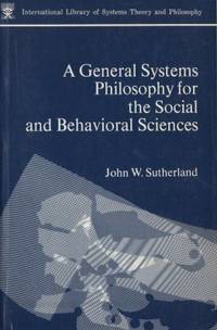 A General Systems Philosophy for the Social and…