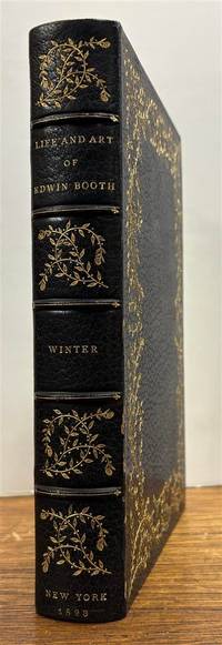 The Life and Art of Edwin Booth