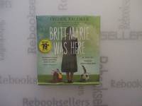 Britt-Marie Was Here: A Novel