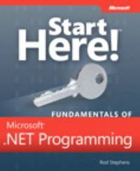 Fundamentals of Microsoft? .NET Programming