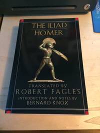 The Iliad by Homer - 2003