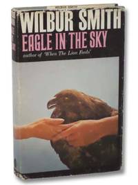 Eagle in the Sky by Smith, Wilbur - 1980