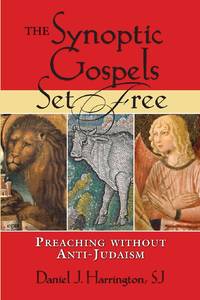 Synoptic Gospels Set Free, The