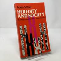 Heredity and society: Readings in Social Genetics
