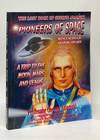 Pioneers of Space: A Trip to the Moon, Mars and Venus; The Lost Book of George Adamski