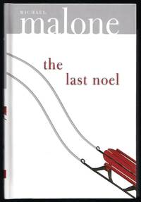 The Last Noel: A Novel