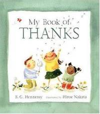 My Book of Thanks by B.G. Hennessy - 2002-07-03