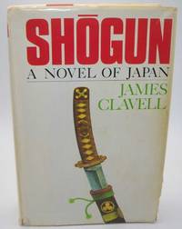 Shogun: A Novel of Japan Volume 2