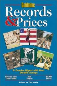 Goldmine Records & Prices: A Concise Digest with Over 30,000 Listings