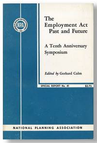 The Employment Act Past and Future: A Tenth Anniversary Symposium