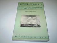 Joseph Conrad:Selec Lit Crit (Methuen English Texts)