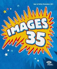 Best of British Illustration: 35 (Images)