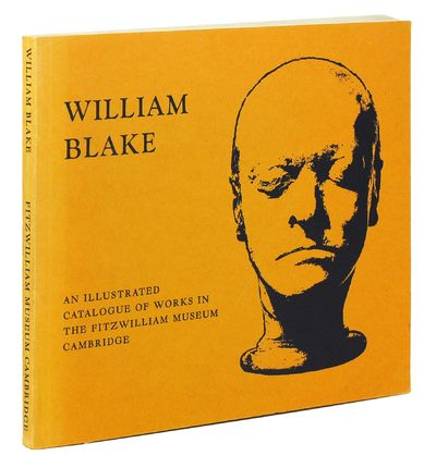 William Blake Catalogue of the Collection in the Fitzwilliam Museum Cambridge