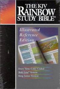 The Rainbow Study Bible King James Version : Illustrated Reference Edition