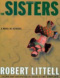 image of Littell, Robert | Sisters, The | Signed First Edition Thus Book